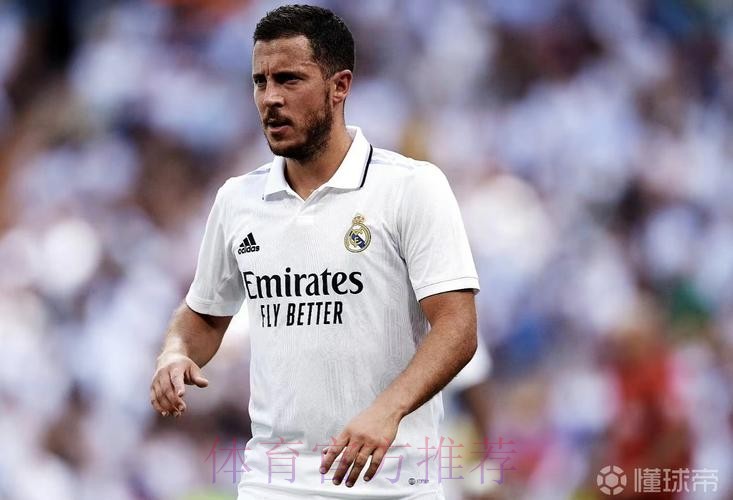 科贝电台：阿扎尔将因伤缺席4-6周的时间